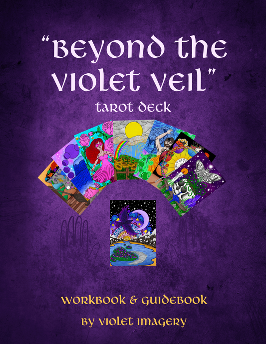 "Beyond the Violet Veil" & "Through the Violet Veil" DIGITAL WORK/GUIDE BOOK ONLY