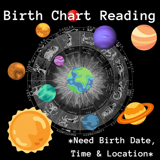Birth Chart Reading